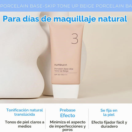 Numbuzin No.3 Porcelain Base-Skip Tone up Beige 1.69Fl Oz/ 50Ml | 3 En 1, Crema Hidratante Con Color, Protector Solar, Polvo, Unifica El Tono De La Piel, Crema Tonificante, Natural